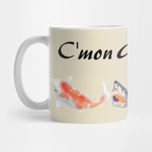 C'mon Get Happy Mug